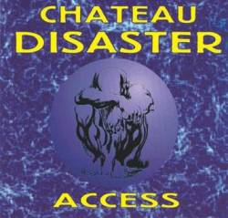 Chateau Disaster : Access